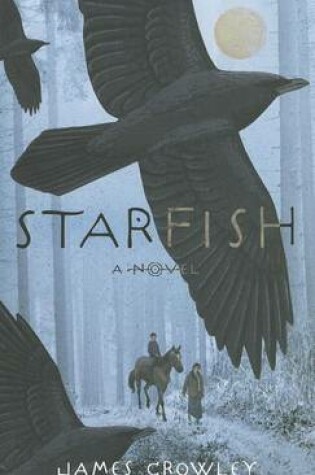 Cover of Starfish: A Novel