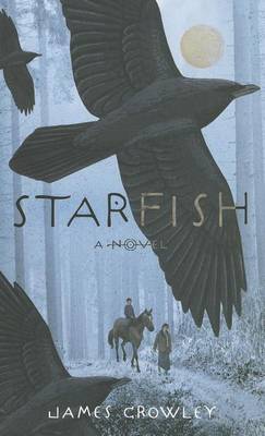 Cover of Starfish: A Novel