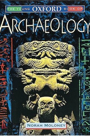 Cover of The Young Oxford Book of Archaeology