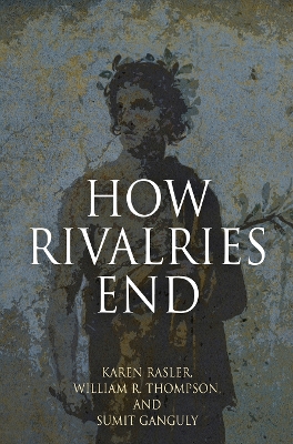 Book cover for How Rivalries End