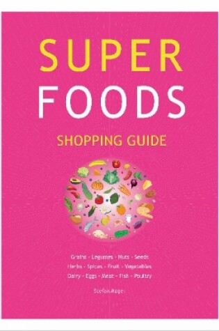 Cover of Super Foods Shopping Guide