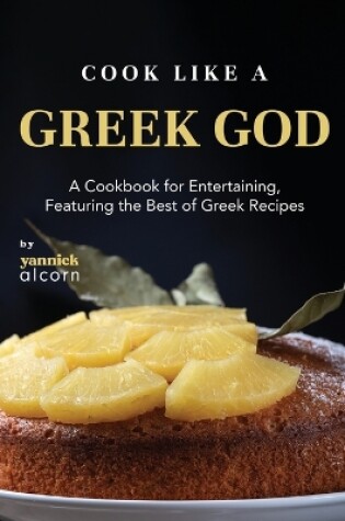 Cover of Cook Like a Greek God