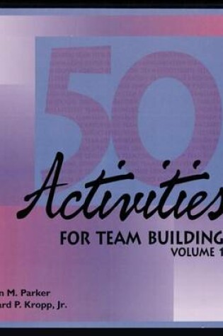 Cover of 50 Activities for Team Building