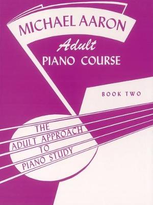 Book cover for Michael Aaron Adult Piano Course, Book 2