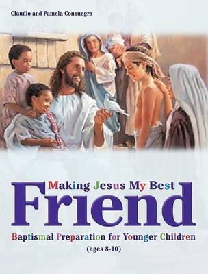 Cover of Making Jesus My Best Friend