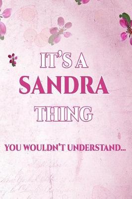 Book cover for It's a Sandra Thing You Wouldn't Understand
