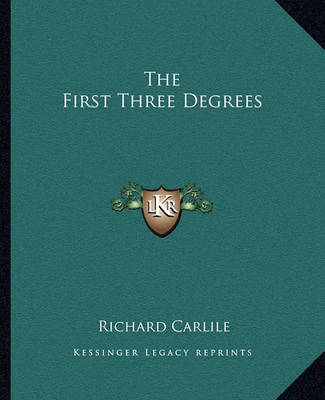 Book cover for The First Three Degrees