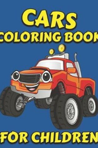 Cover of Cars Coloring Book for Children