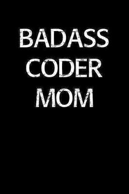 Book cover for Badass Coder Mom