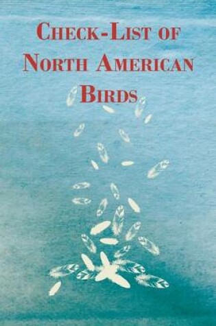 Cover of Check-List Of North American Birds