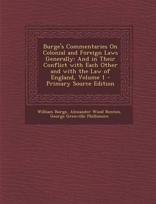Book cover for Burge's Commentaries on Colonial and Foreign Laws Generally