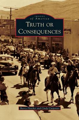 Book cover for Truth or Consequences