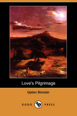 Book cover for Love's Pilgrimage (Dodo Press)