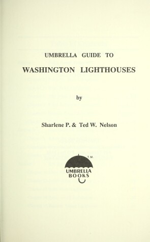 Book cover for Umbrella Guide to Washington Lighthouses