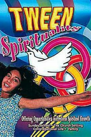 Cover of Tween Spirituality