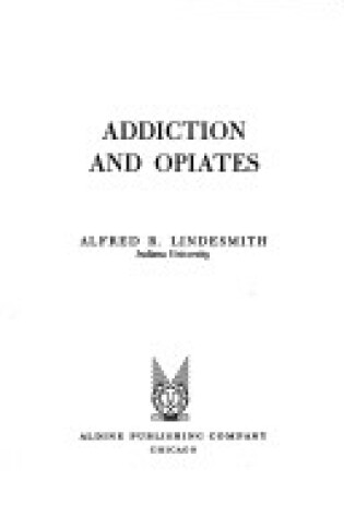 Cover of Addiction & Opiates