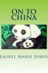 Book cover for On To China