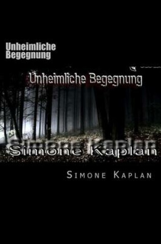 Cover of Unheimliche Begegnung