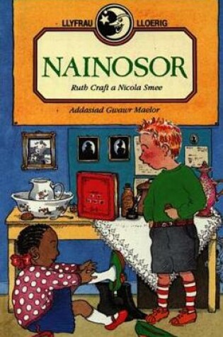 Cover of Llyfrau Lloerig: Nainosor
