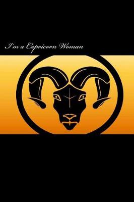 Book cover for I'm a Capricorn Woman