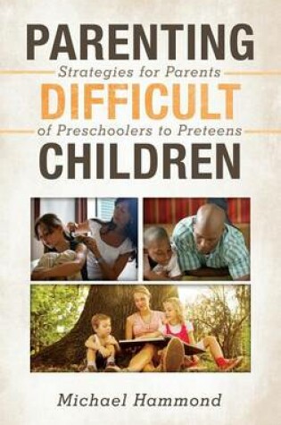 Cover of Parenting Difficult Children