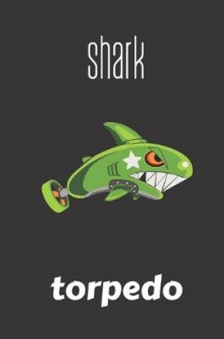 Cover of Shark torpedo