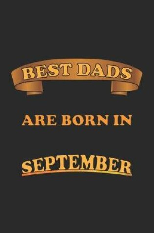 Cover of Best Dads Are Born In September