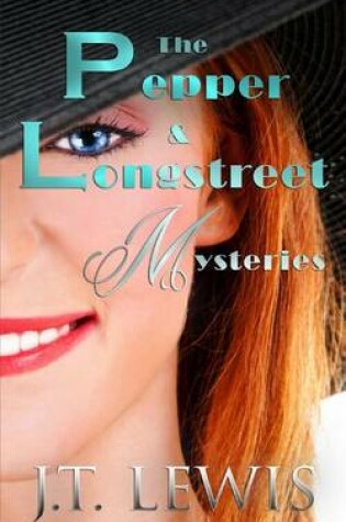 Cover of The Pepper and Longstreet Mysteries