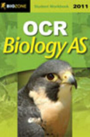 Cover of OCR Biology AS 2011 Student Workbook