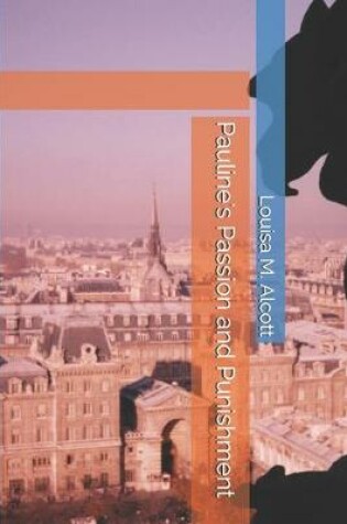 Cover of Pauline's Passion and Punishment