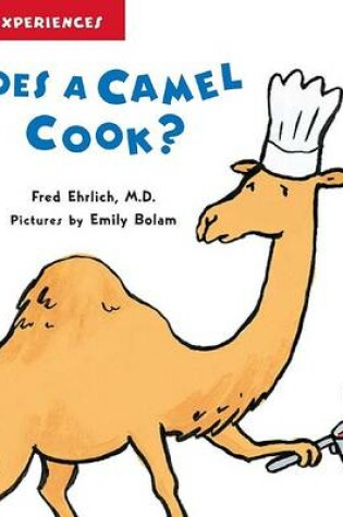 Cover of Does a Camel Cook?