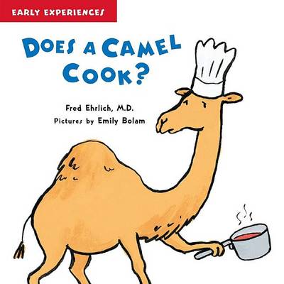 Book cover for Does a Camel Cook?