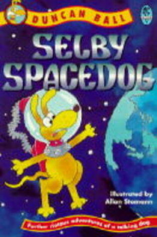 Cover of Selby Space Dog