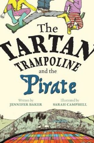Cover of The Tartan Trampoline and the Pirate