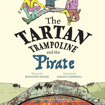 Cover of The Tartan Trampoline and the Pirate