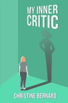 Book cover for My Inner Critic