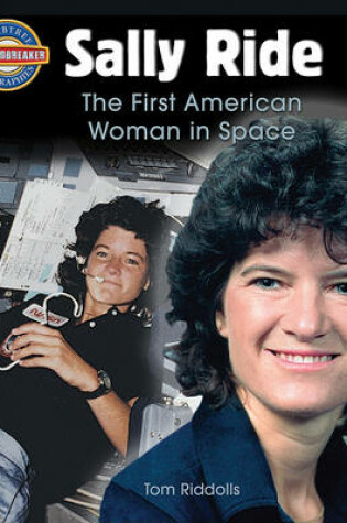 Cover of Sally Ride: The First American Woman in Space