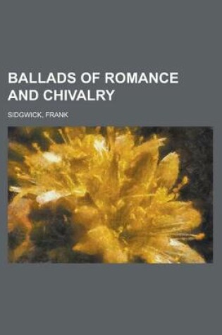 Cover of Ballads of Romance and Chivalry