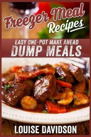 Cover of Freezer Meal Recipes