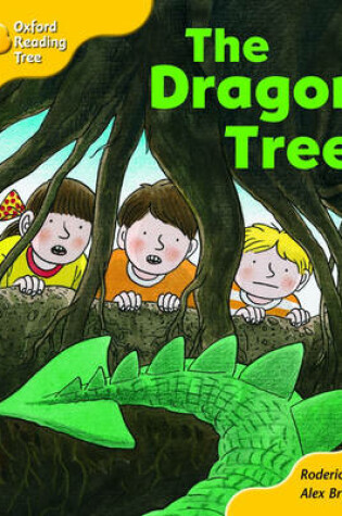 Cover of Oxford Reading Tree: Stage 5: Storybooks (Magic Key): The Dragon Tree