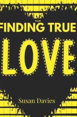 Cover of Finding True Love