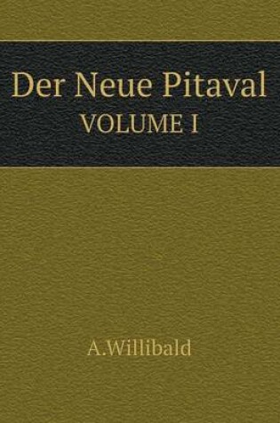 Cover of Der Neue Pitaval VOLUME I