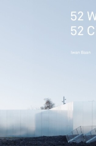 Cover of 52 Weeks, 52 Cities