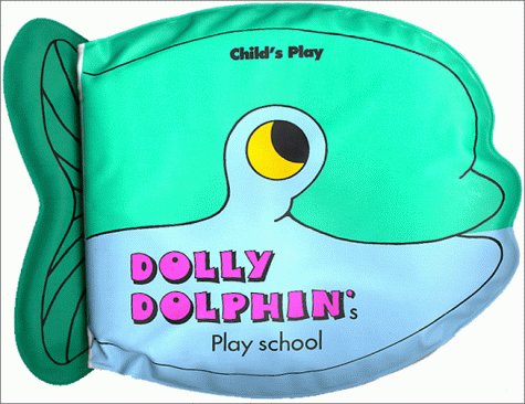 Book cover for Dolly Dolphin's Play School