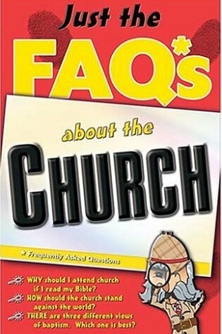 Cover of Just the Faqs about the Church