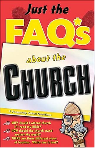 Book cover for Just the Faqs about the Church