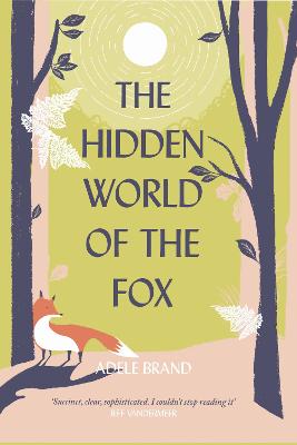 Cover of The Hidden World of the Fox