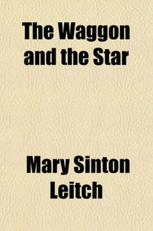 Cover of The Waggon and the Star