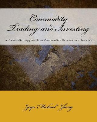 Book cover for Commodity Trading and Investing