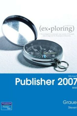 Cover of Exploring Microsoft Publisher 2007 Brief